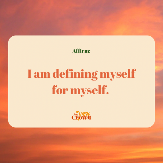 I am defining myself for myself