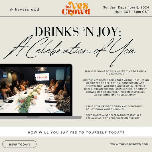 Drinks ‘N Joy: A Virtual Celebration of You