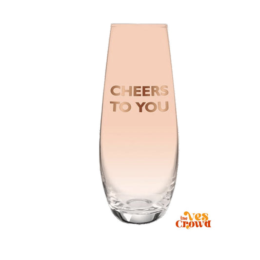 Say Yes to... Celebrating Yourself Champagne Flute